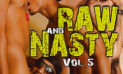Raw And Nasty 5: Cum Filled