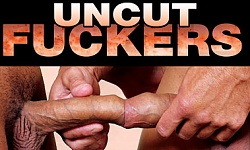 Uncut Fuckers