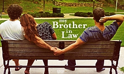 My Brother In Law 2