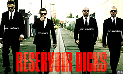 Reservoir Dicks