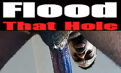 Flood That Hole